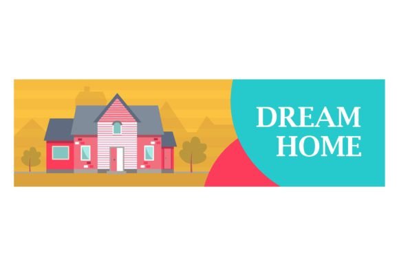 Download Banner for Dream Home Advertisement Vect - Home Collection
